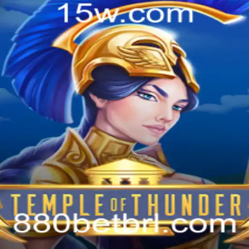 Temple of Thunder: Descubra o Fascinante Mundo do Novo Jogo da 880bet